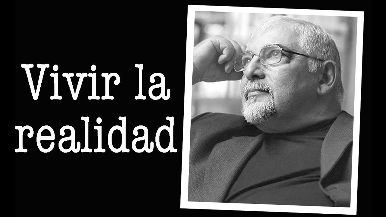 Jorge Bucay - Vivir la realidad