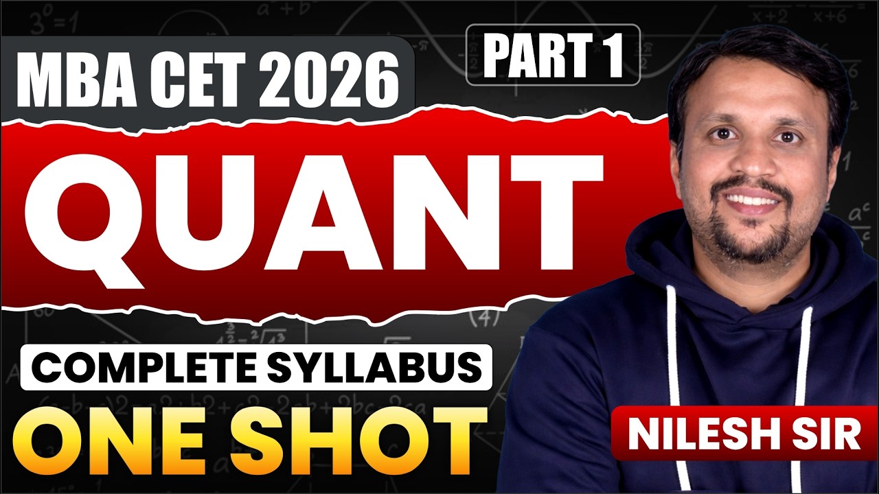 MBA CET 2026 Quant One Shot 🔥 | Complete Syllabus in One Video (Part 1)