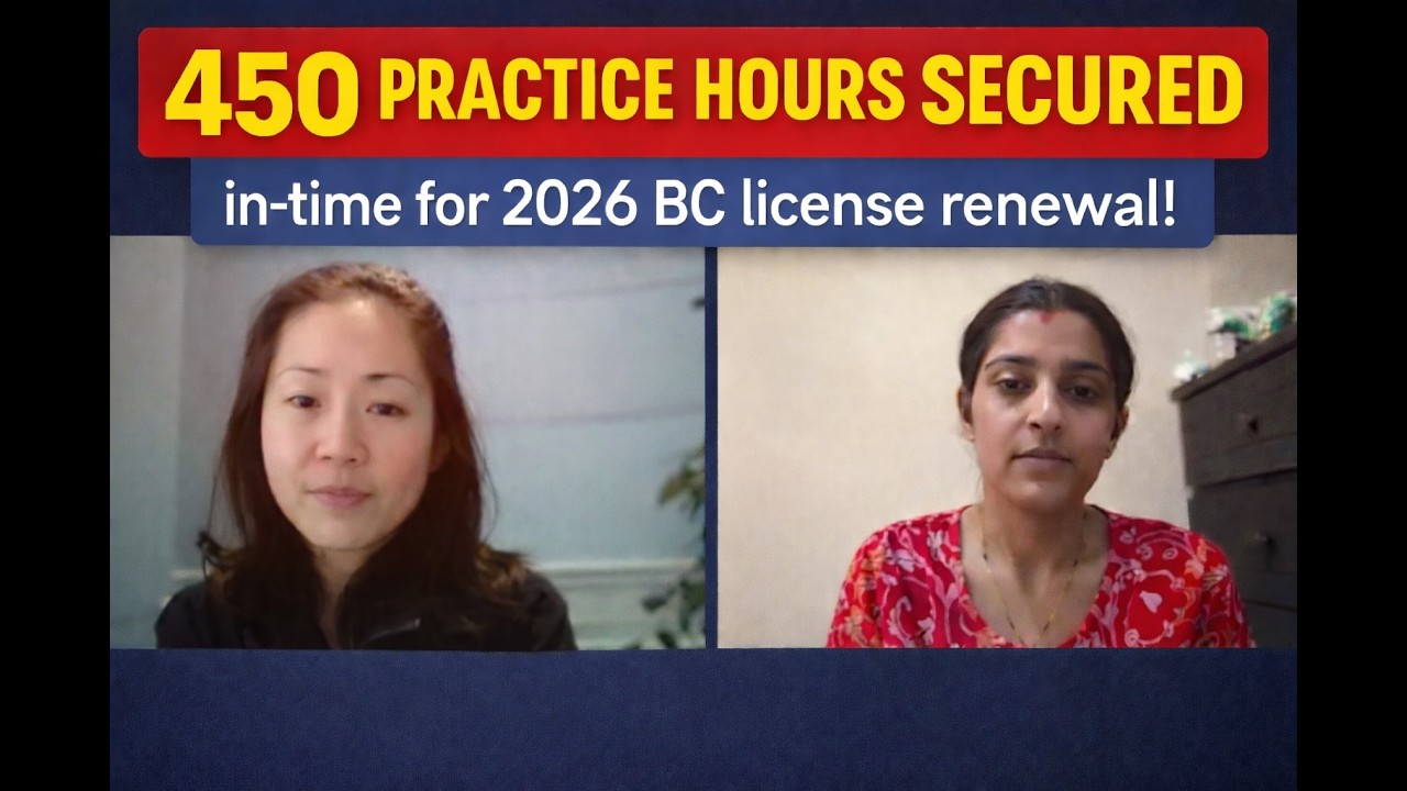 450 practice hours SECURED in-time for 2026 BC license renewal!