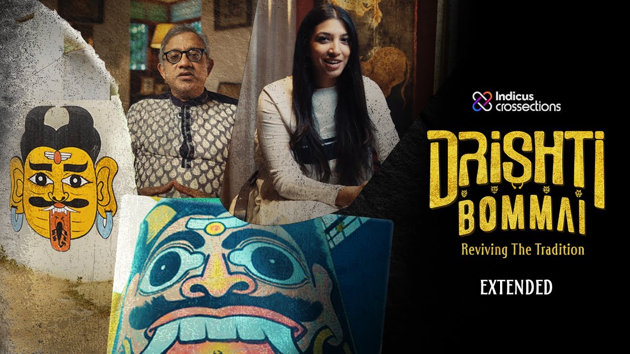 Drishti Bommai: Reviving the Tradition | Indicus Crossections | Extended