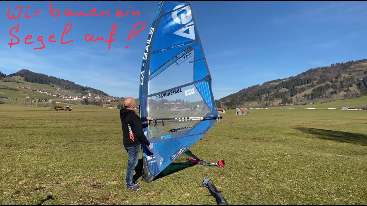 Wir bauen ein Windsurf Segel auf
