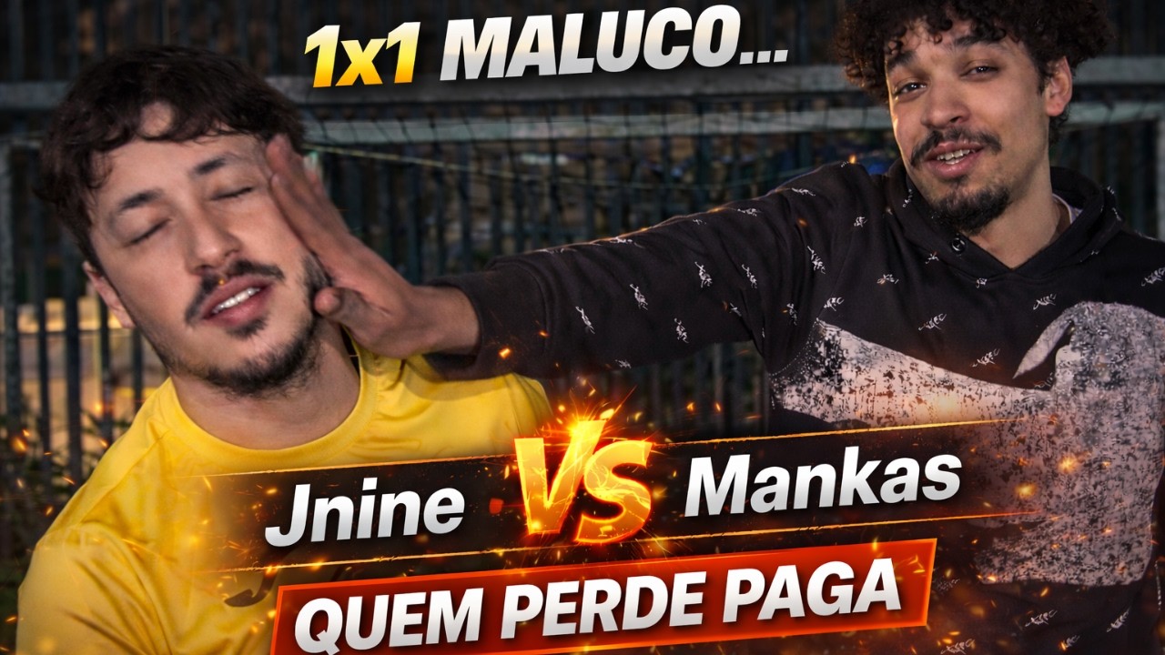 1x1 MALUCO… quem perder paga!