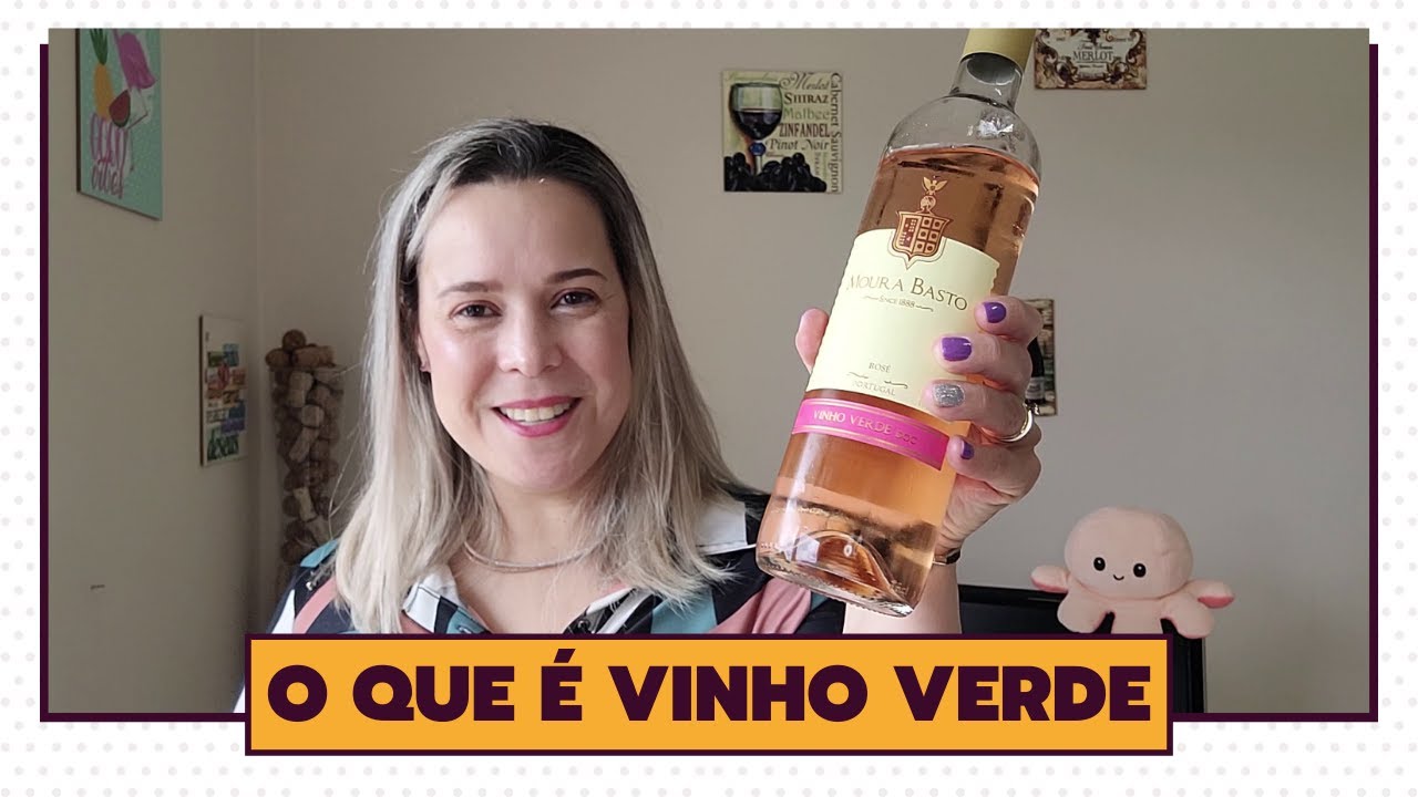 O Que é Vinho Verde