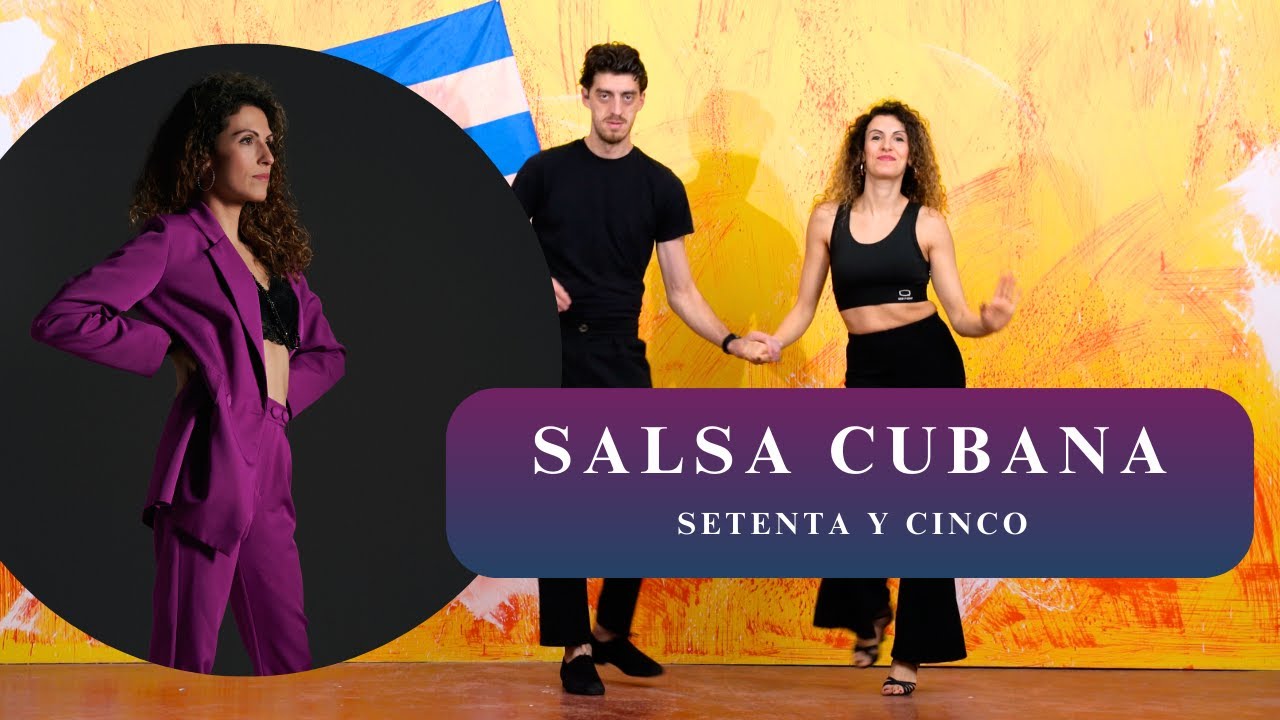 Corso Caraibico - Salsa Cubana - Setenta y Cinco (75)  - Lezione 13