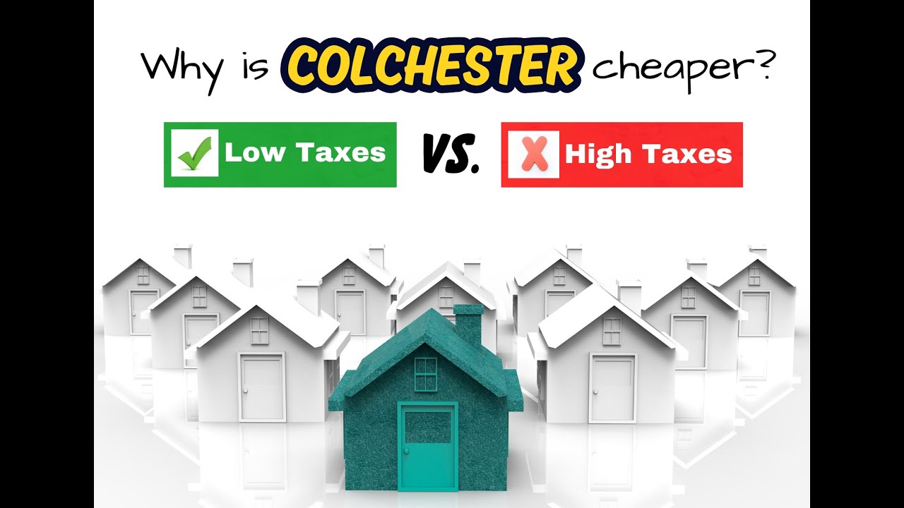 Property Taxes in Colchester vs Surrounding Towns
