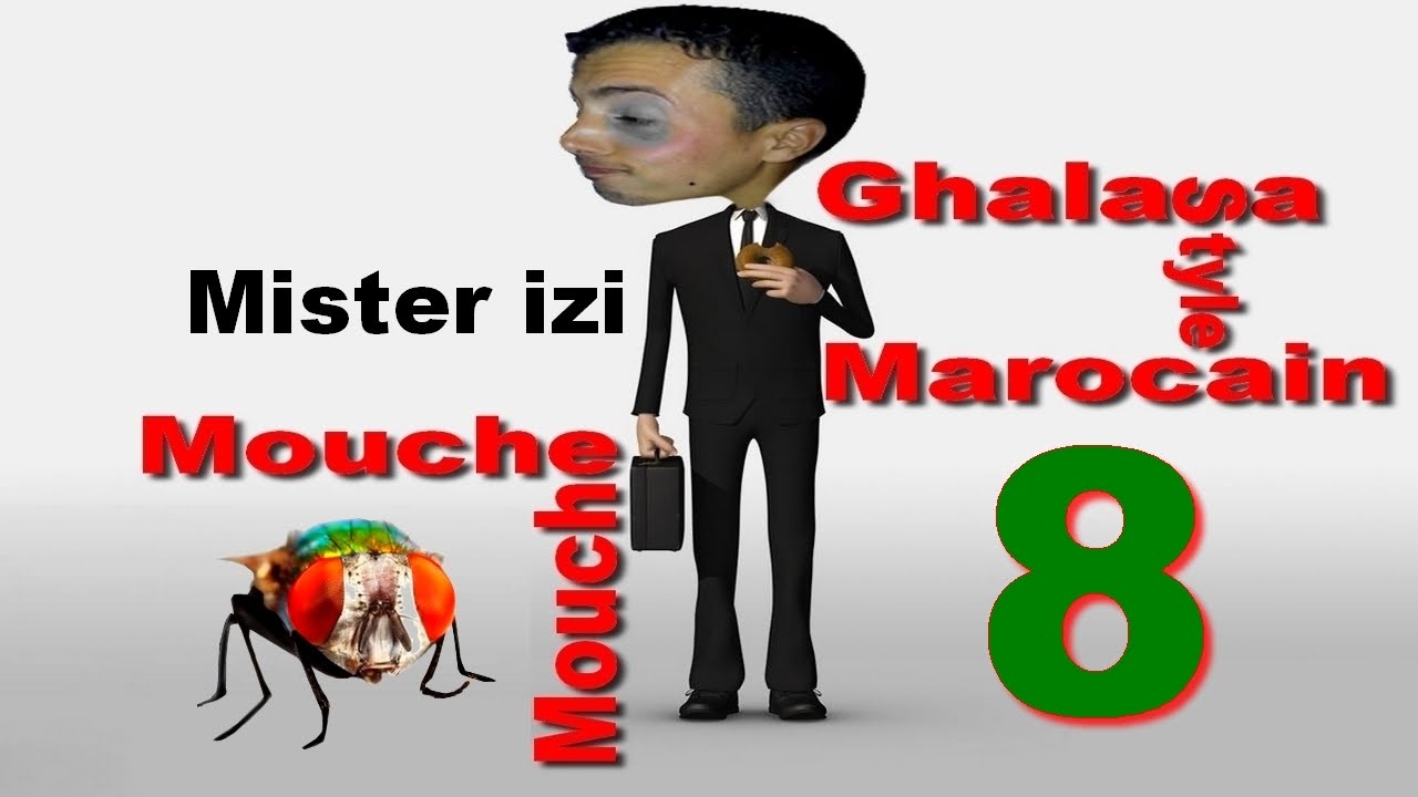 Ghalasa style marocain Mister izi 8 غلاسة على الطريقة المغربية
