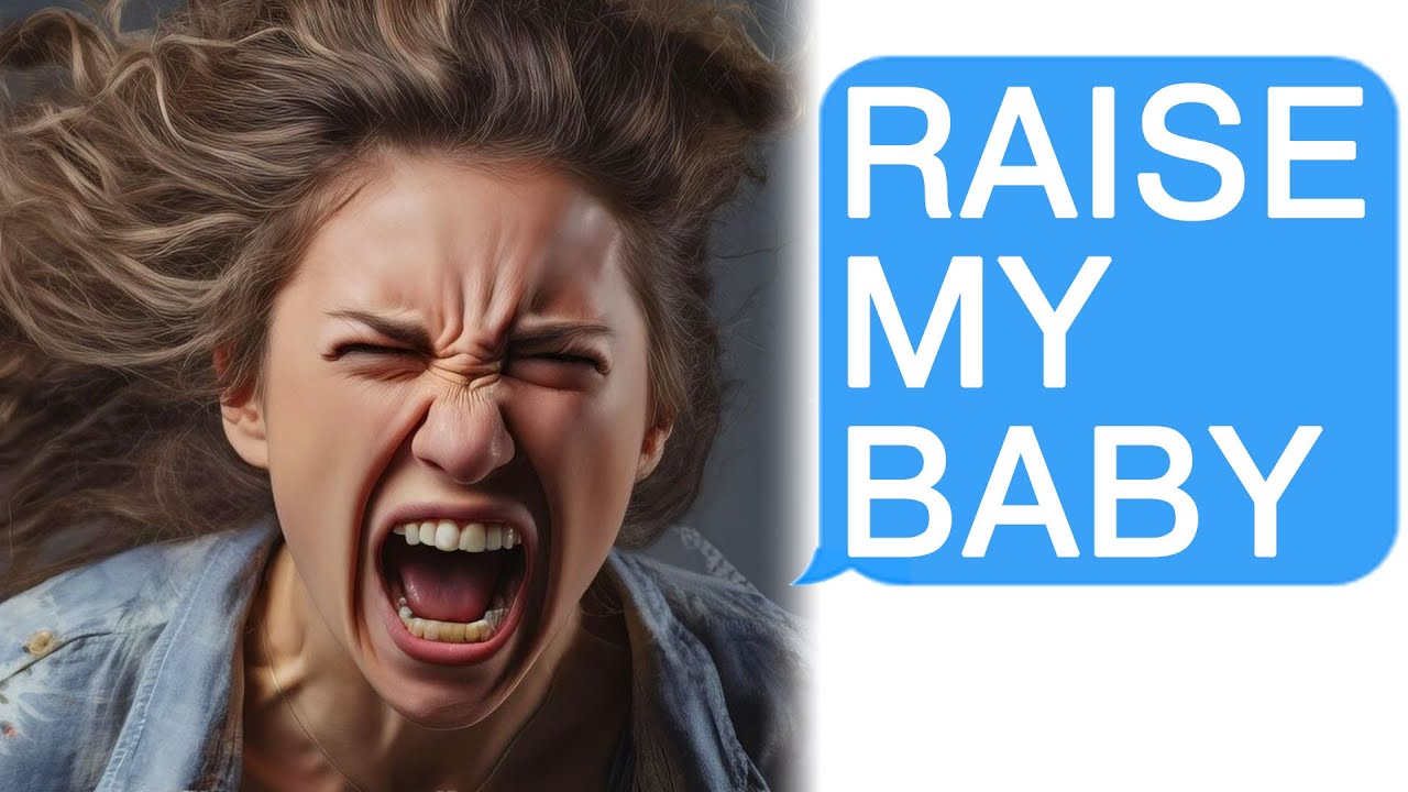 r/Bestof My Ex Wants Me to Raise HER Baby