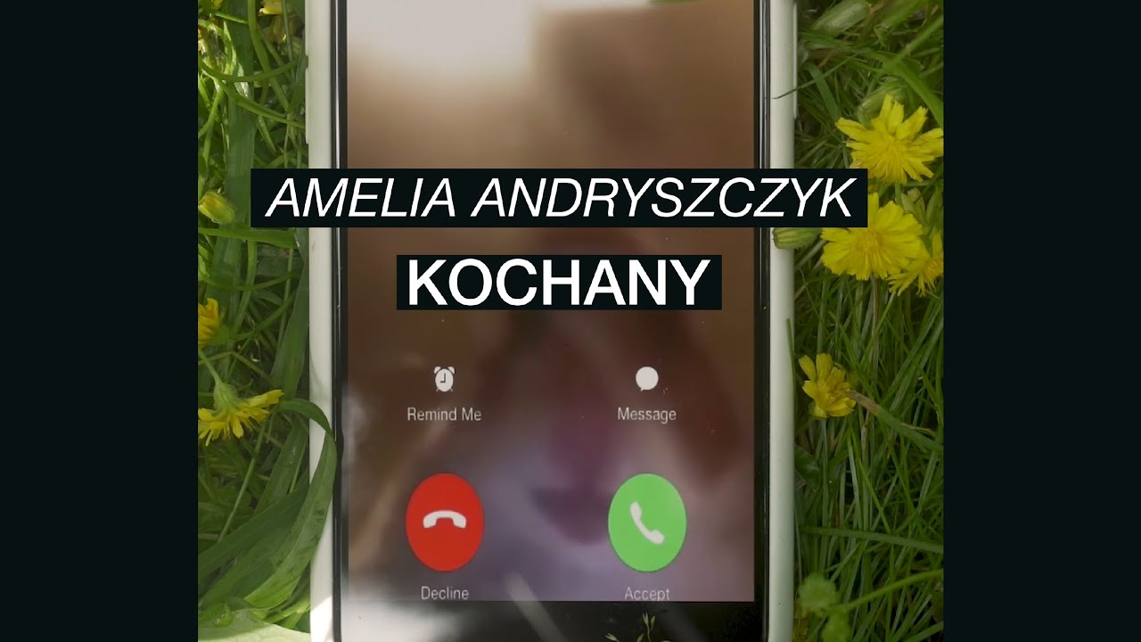 Amelia Andryszczyk - KOCHANY