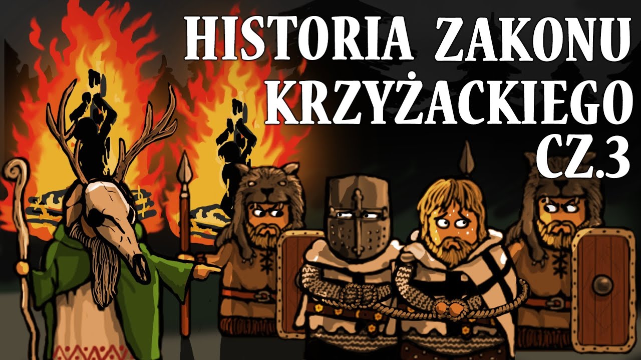 Historia Zakonu Krzyżackiego cz.3