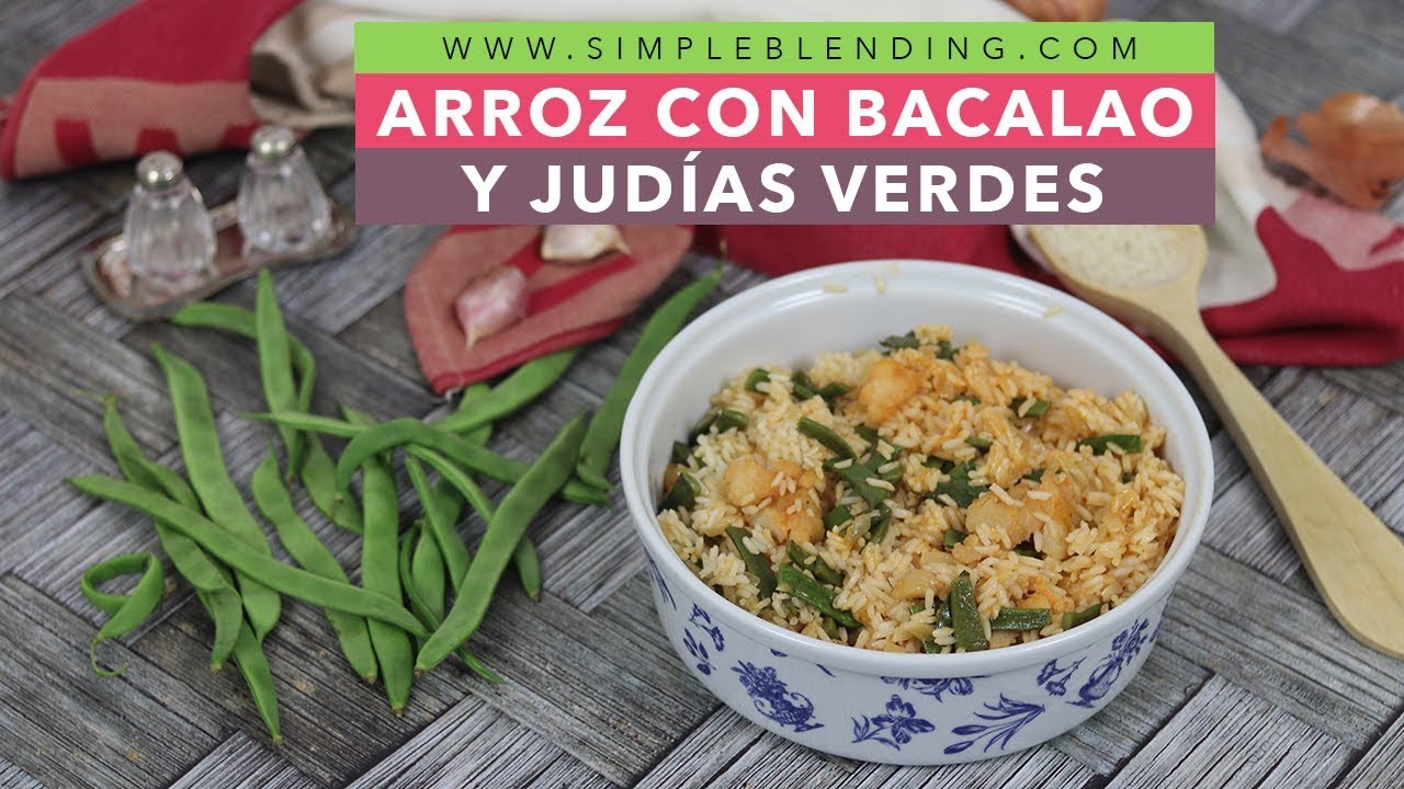 DELICIOSO ARROZ CON BACALAO | Arroz con bacalao y vainas | Arroz con bacalao desalado
