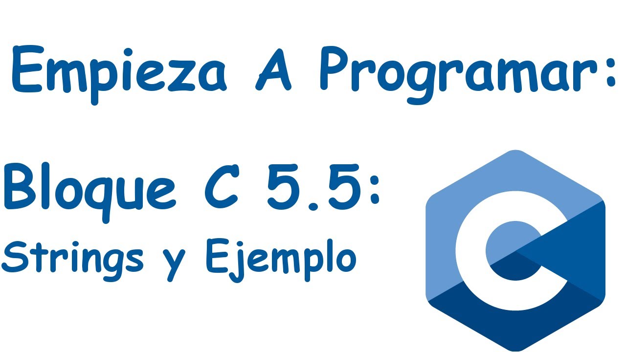 Bloque 5.5: ¿Que son los Strings? y Como Compararlos