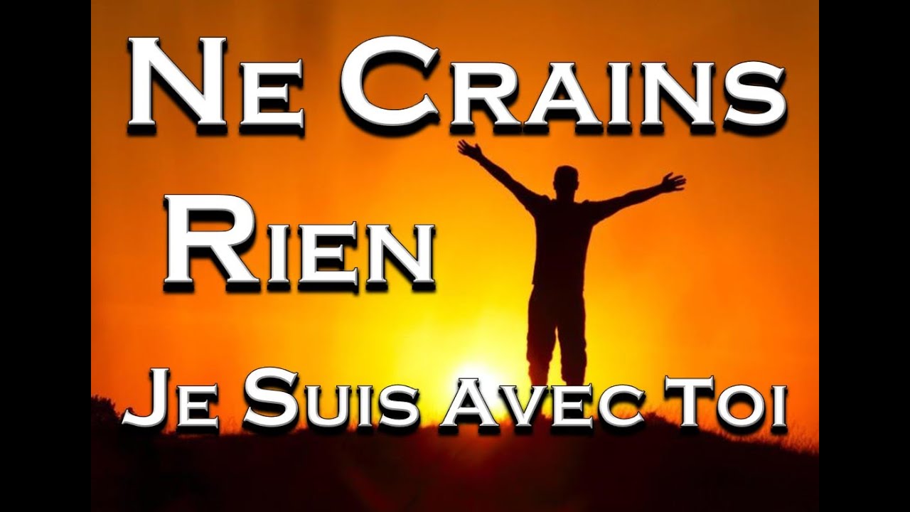 Prière de bénédiction pour surmonter nos peurs