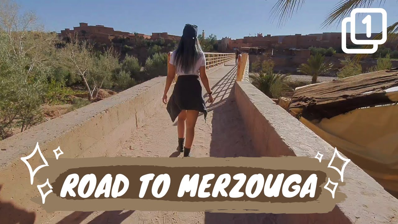 🚍ROAD TO MERZOUGA (Vlog PART 1)رحلة إلى جنوب المغرب في تلاتة أيام🏜