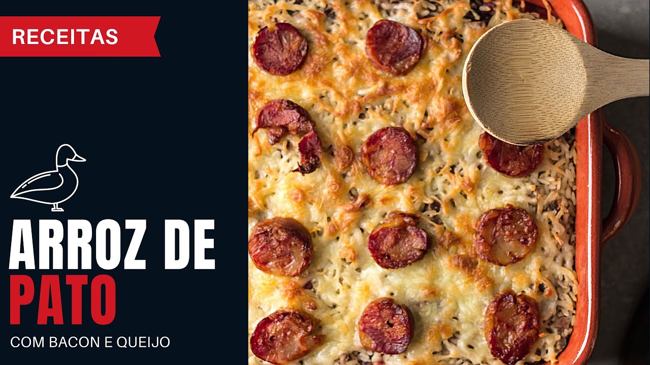 Arroz de Pato - Com Bacon e Queijo