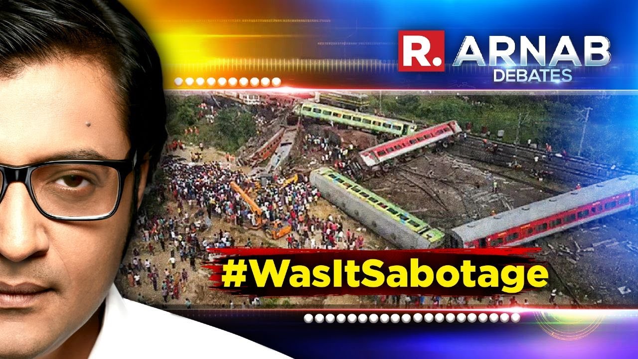 Arnab's Debate: Odisha Train Collision- Was It Sabotage?