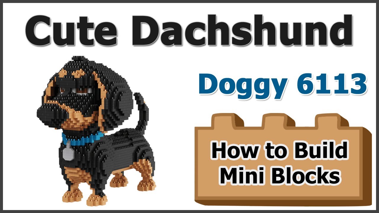 How to Build Mini Blocks Doggy Dachshund 6113 Review Instructions Specifications
