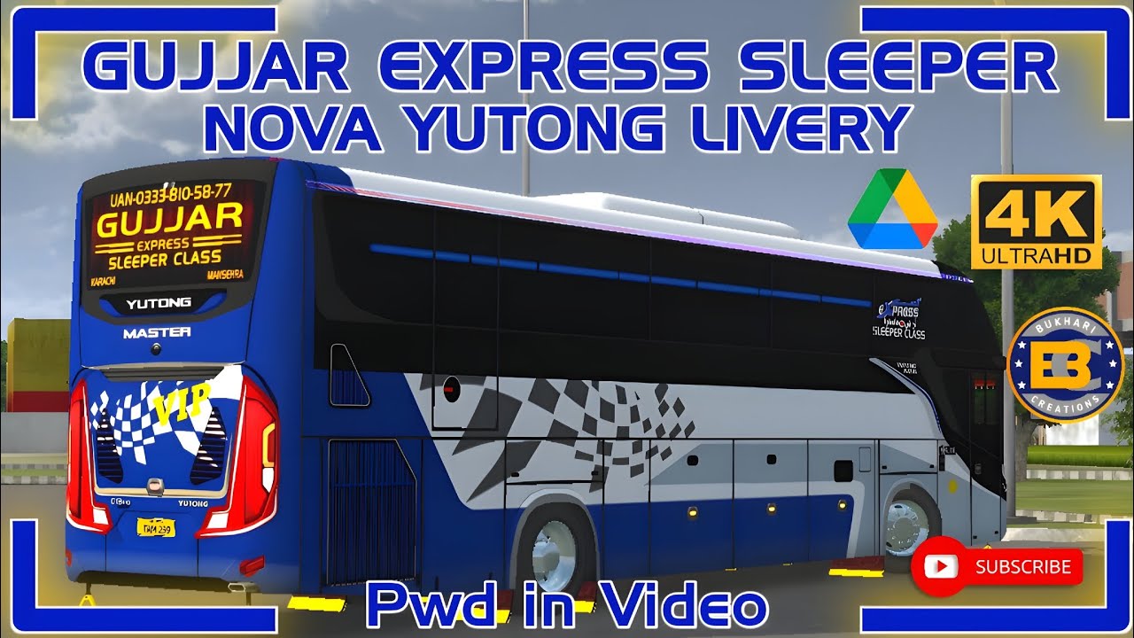 Gujjar Express Sleeper Class | Nova Yutong Bus Company | Full HD Livery | BUSSID | Bukhari Creation
