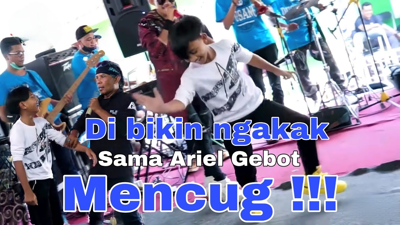 Ariel Gebot Mencug || Asli Kocak Banget ❗❗❗
