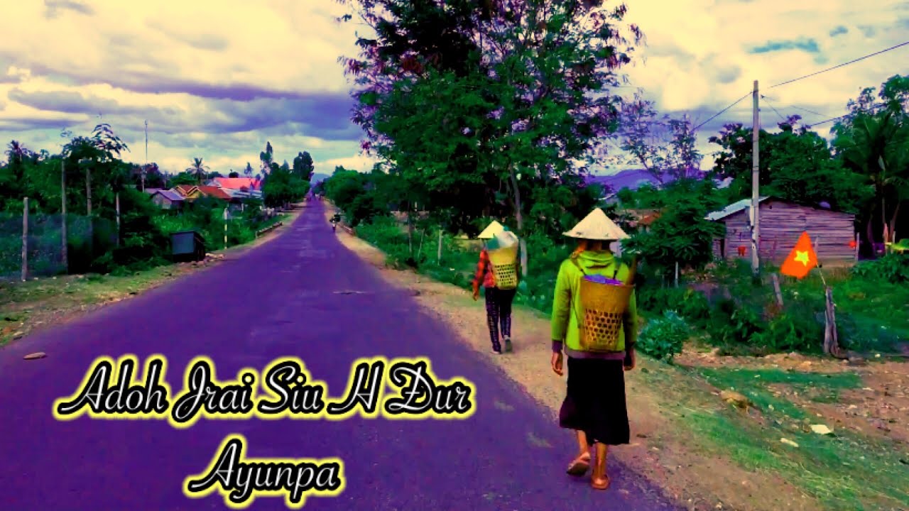 Adoh Jrai Siu H Đur Chơlan bôn rưng ayunpa