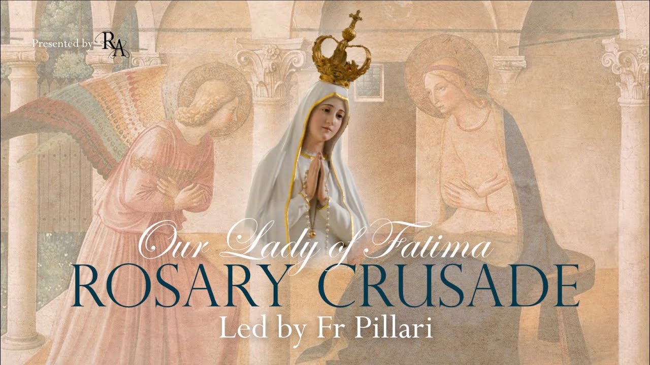 Thursday, 29th January 2026 - Our Lady of Fatima Rosary Crusade