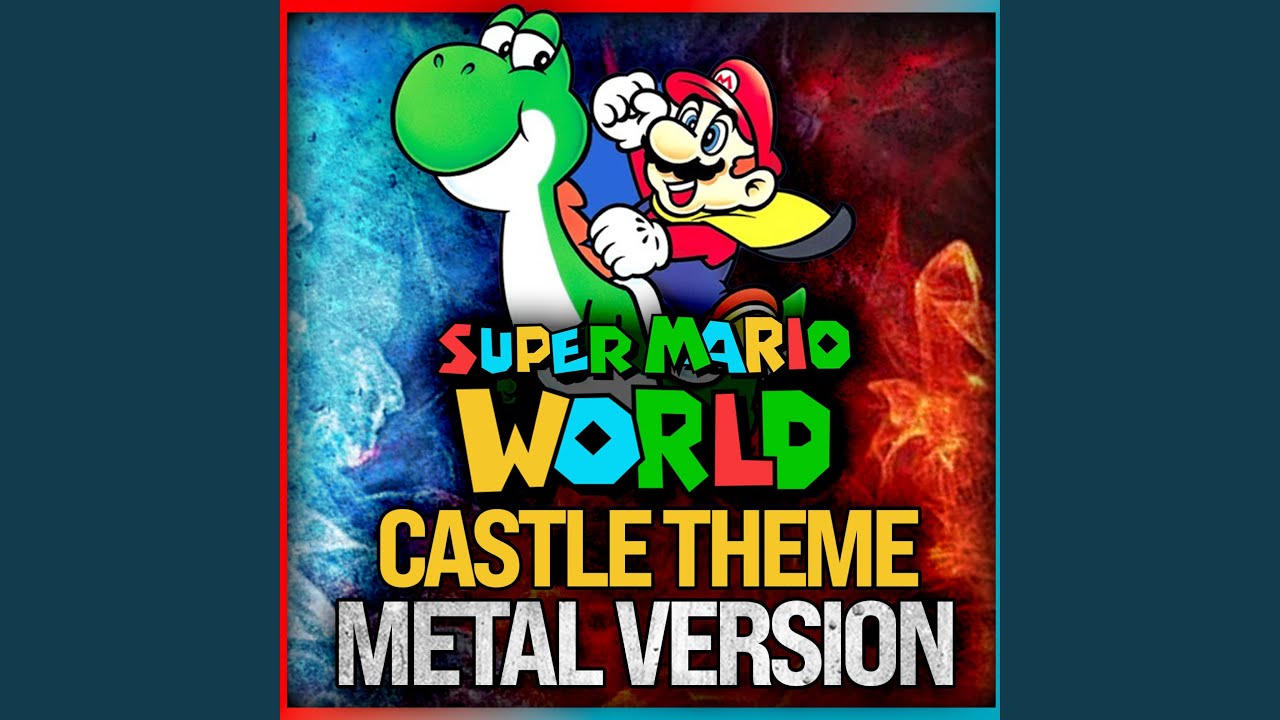 Super Mario World (Castle Theme) (Metal Version)