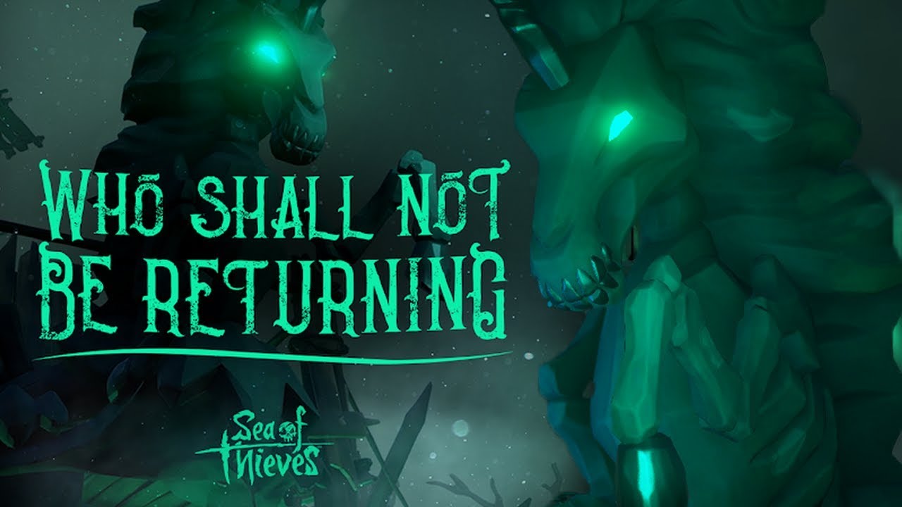 Who Shall Not Be Returning - Sea of Thieves (Original Game Soundtrack)