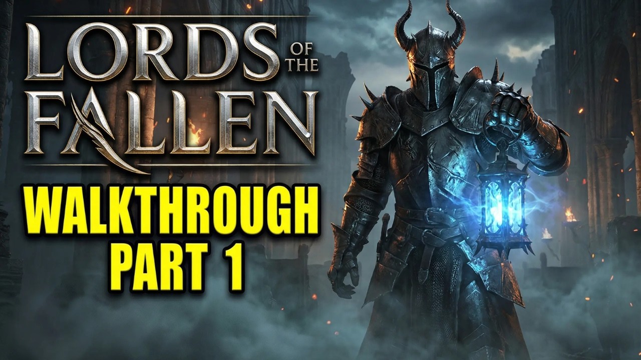 Lords of the Fallen Gameplay Walkthrough Part 1 – The Nightmare Begins