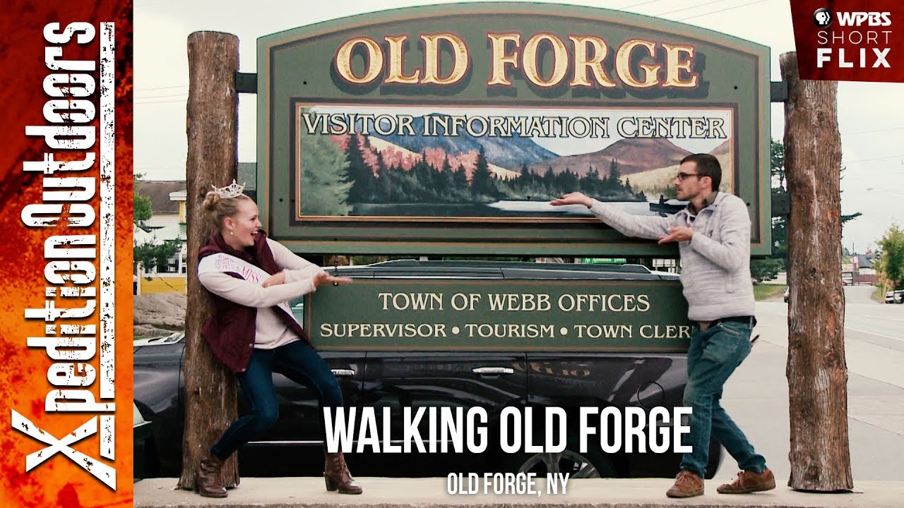 Walking Old Forge | Xpedition Outdoors