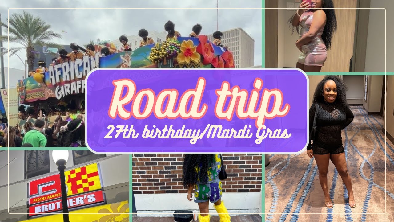 I Spent My 27th Birthday at Mardi Gras in New Orleans 💜💛💚