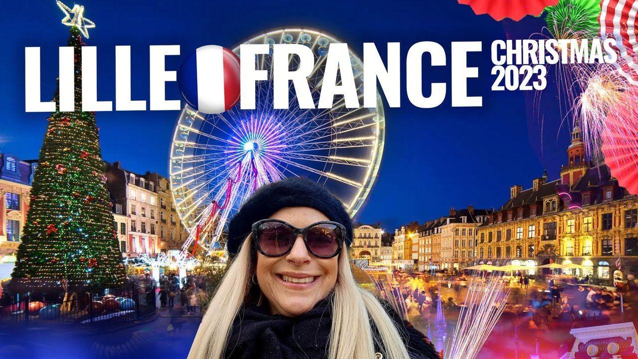 Lille, France | Christmas Markets | Christmas 2023 | Full Tour