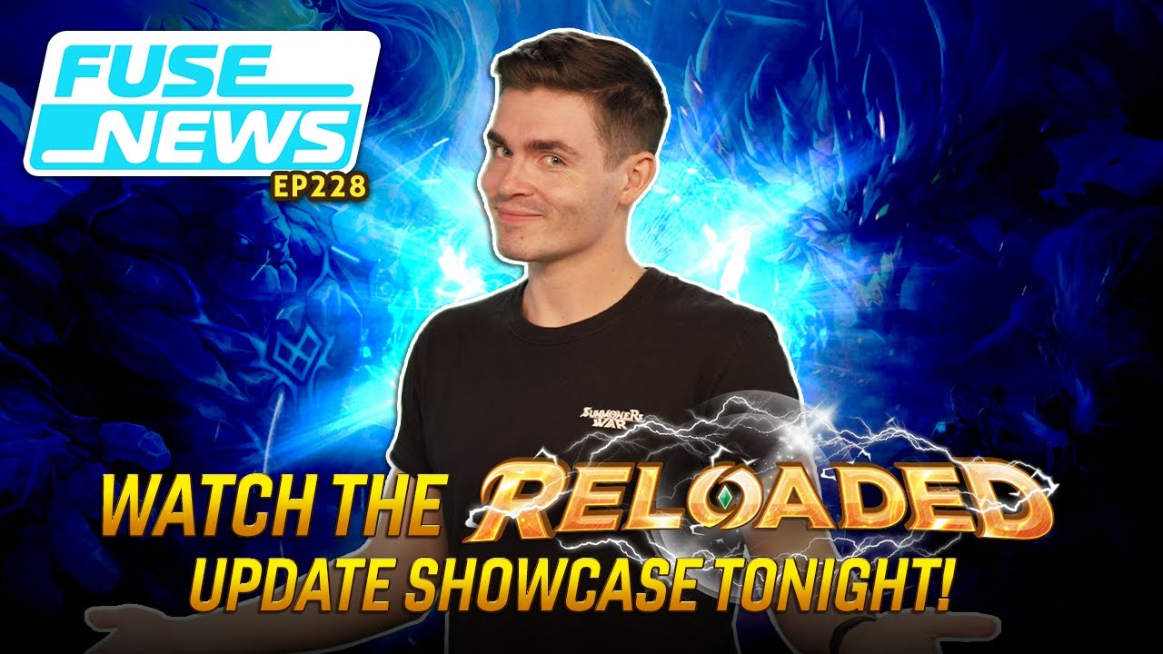 The Fuse News Ep. 228: Summoners War Reloaded Showcase TONIGHT!