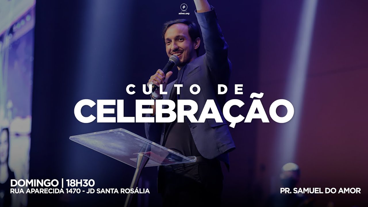 Culto de Celebração | Pr. Samuel do Amor | 12/09/2021