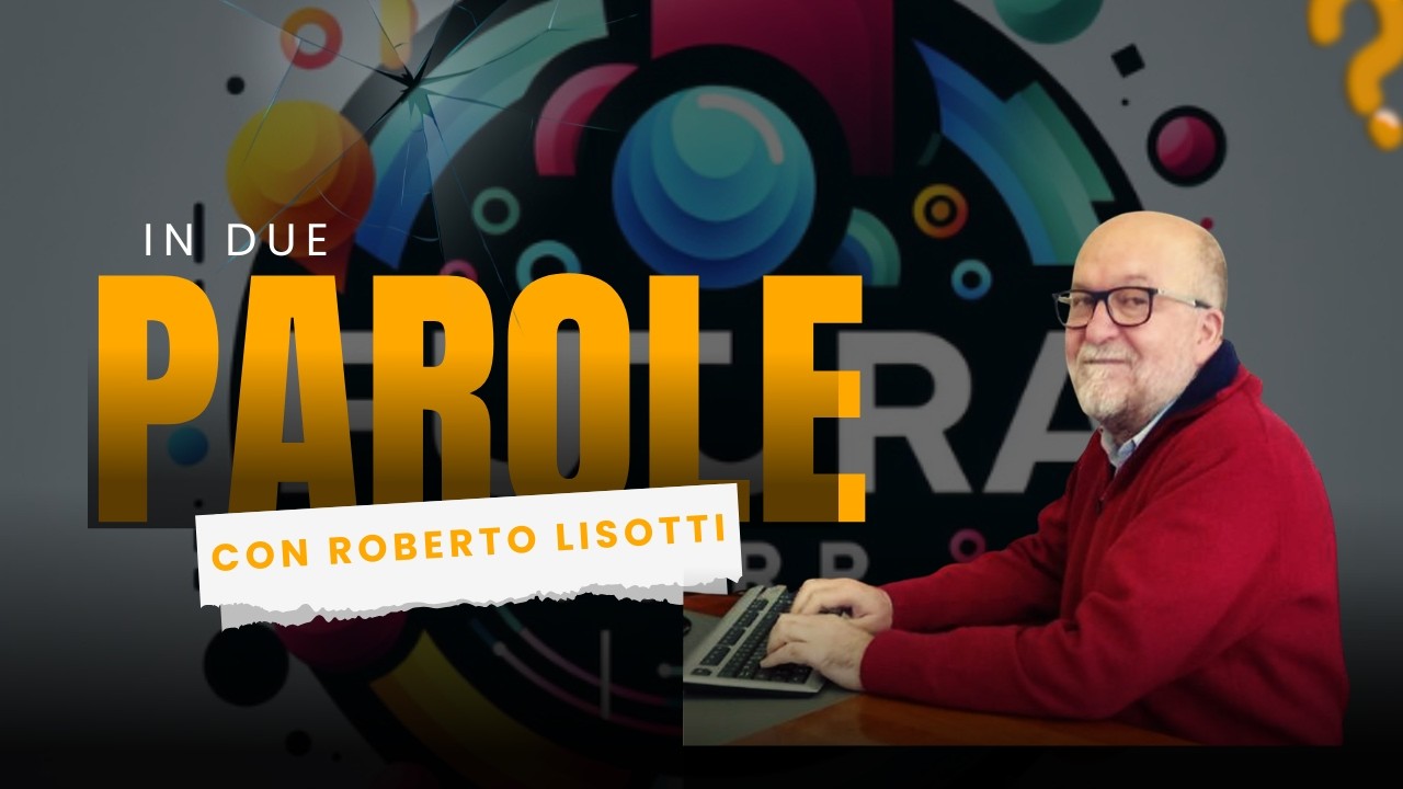 IN DUE PAROLE: Roberto Lisotti