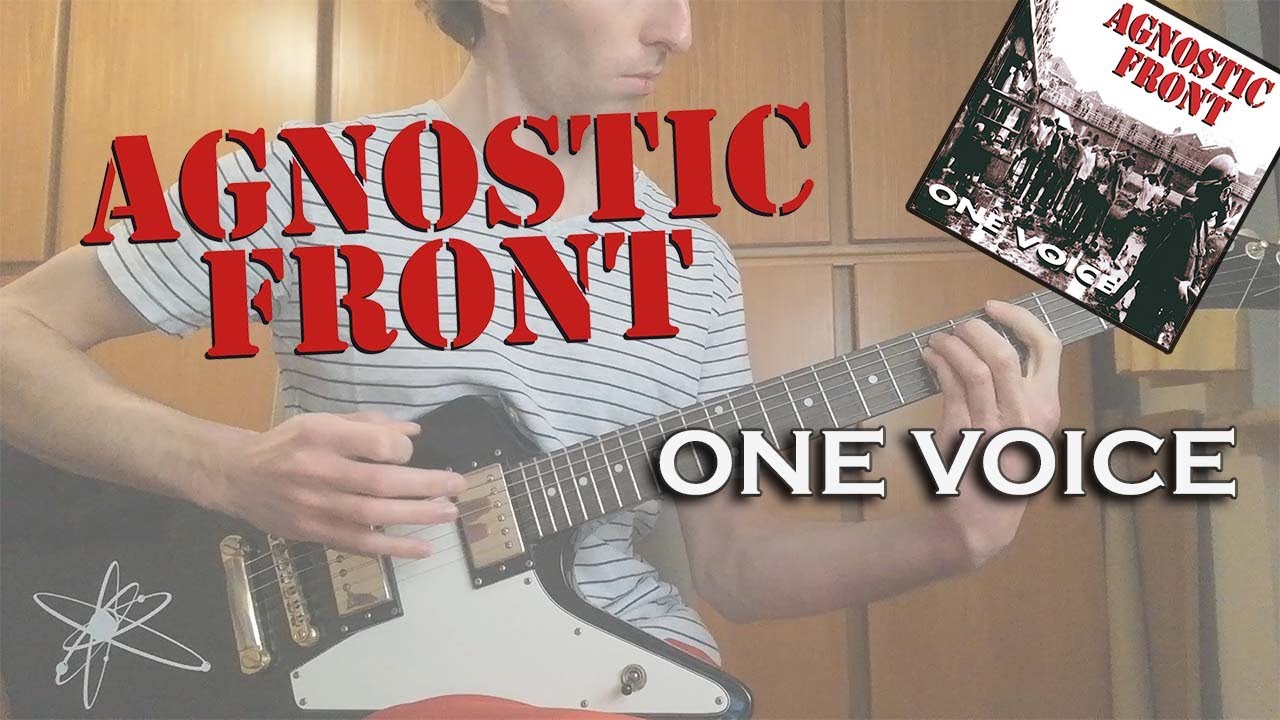 [GG Guitar Cover] AGNOSTIC FRONT - One Voice