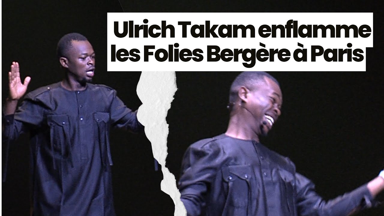 Ulrich Takam enflamme les Folies Bergère à Paris