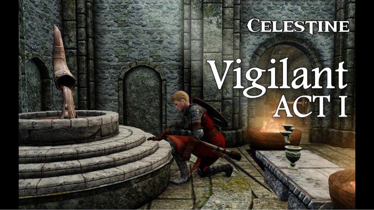 (VIGILANT) ACT I - Celestine - Skyrim Custom-Voiced Modded Follower