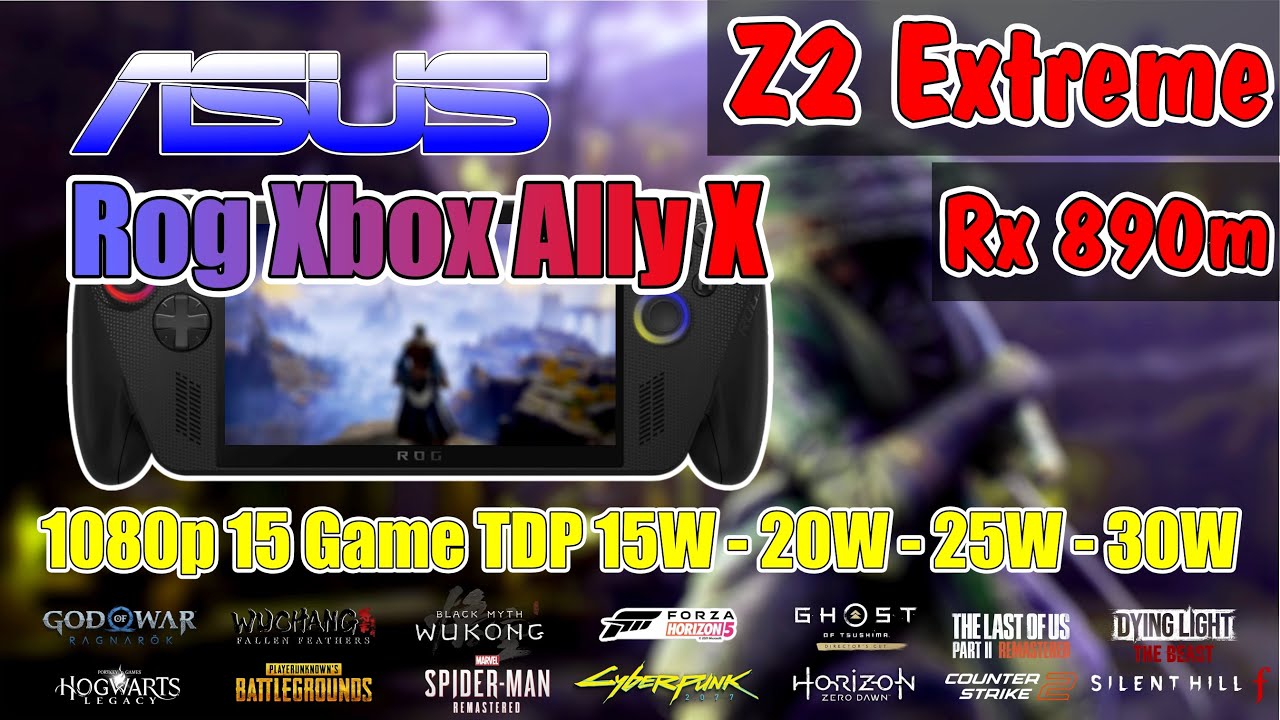 Rog Xbox Ally X Test 15 Game 1080p Max Seting TDP 15W - 20W - 25W - 30W