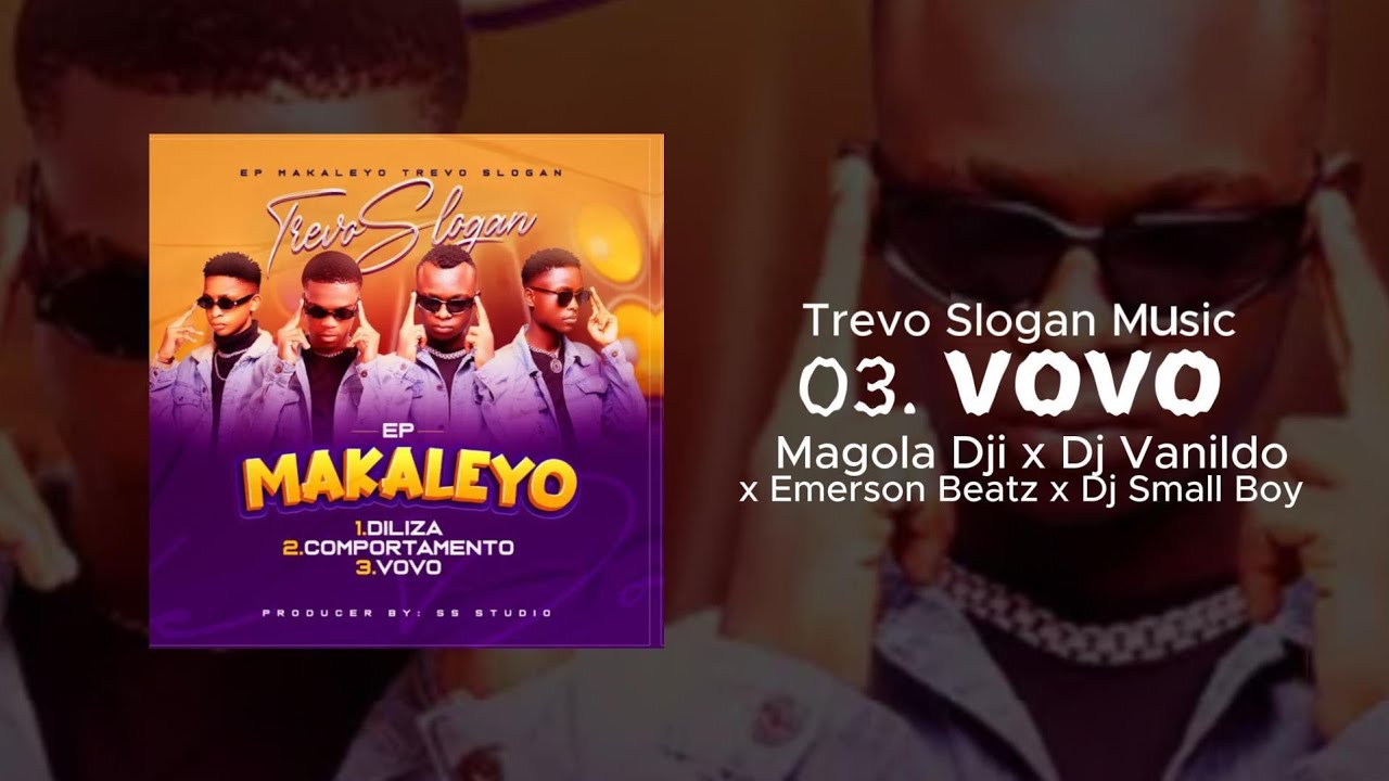 03. Trevo Slogan - Vovó (Magola Dji x Dj Vanildo x Emerson Beatz x Dj Small Boy) (Amapiano)