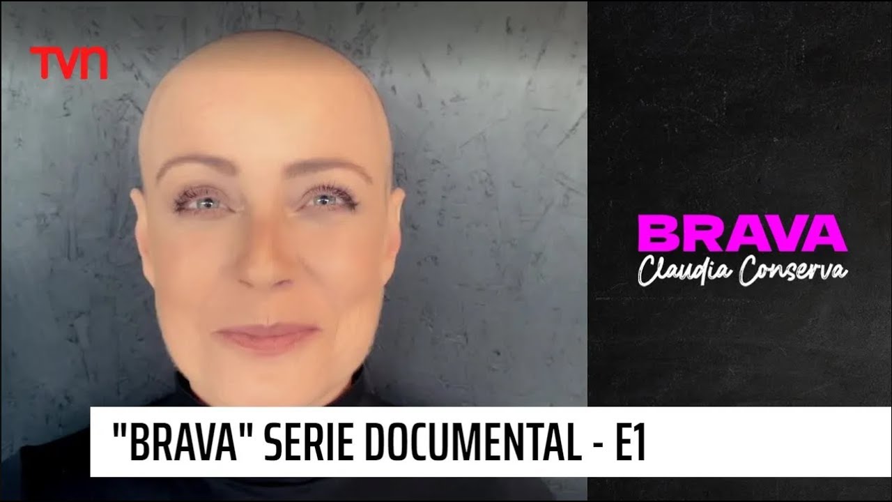 Brava - T1E1 | Serie documental de Claudia Conserva