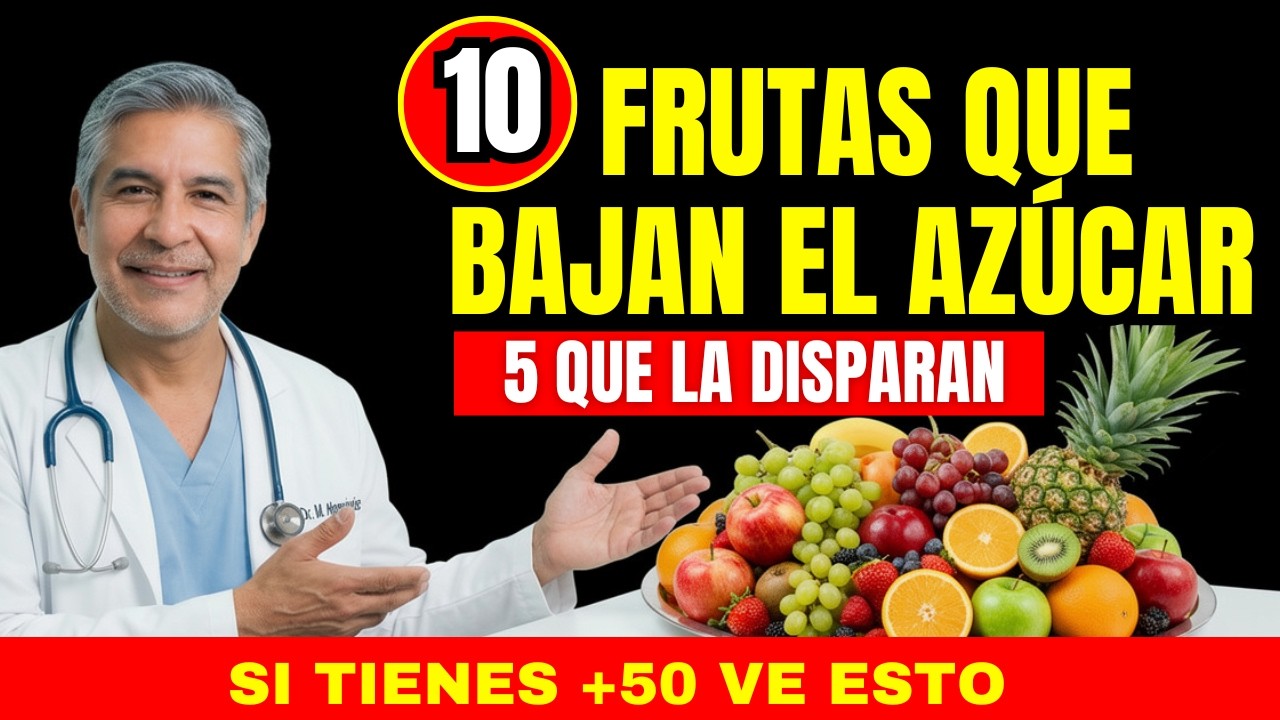 Dr. Manuel Hernández | 10 FRUTAS IDEALES para DIABÉTICOS y las 5 que DISPARAN tu GLUCOSA