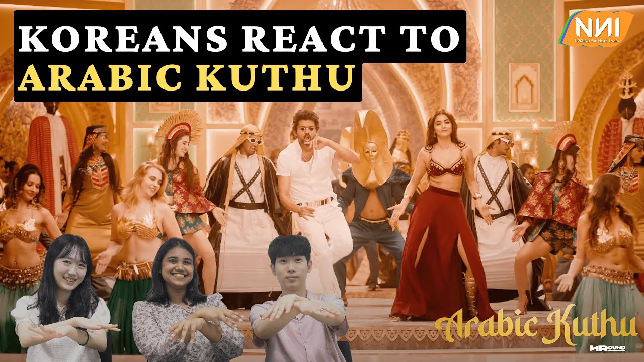 Koreans React to Arabic Kuthu l Beast | Thalapathy Vijay | Pooja Hegde #tamilsong