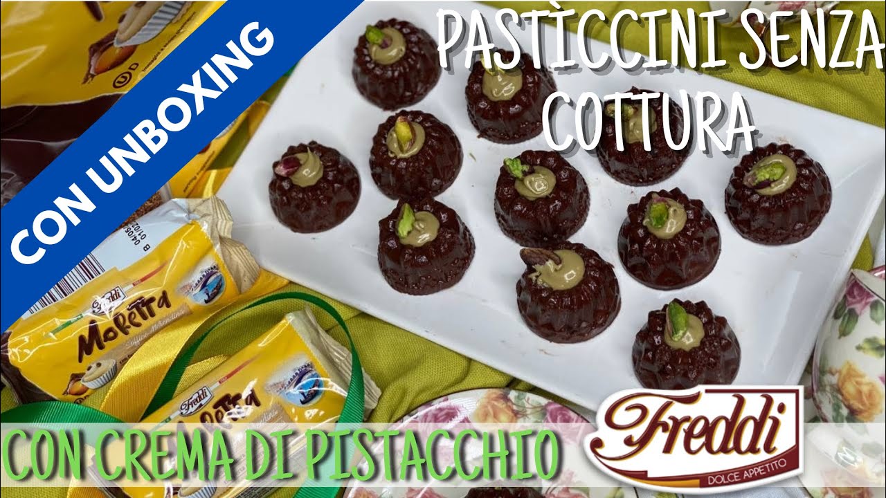 PASTÌCCINI SENZA COTTURA CON CREMA DI PISTACCHIO/UNBOXING @Freddidolciaria
