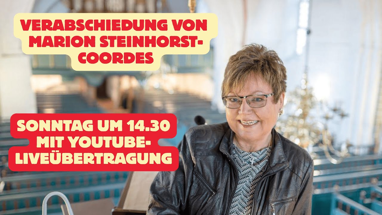 LIVE: Verabschiedungs-Gottesdienst von Marion Steinhorst-Coordes