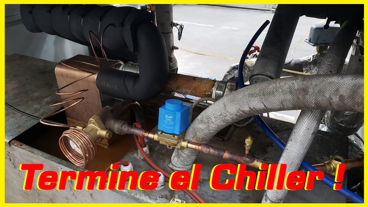 El Puesto en Marcha del Chiller Reformado pt. 2