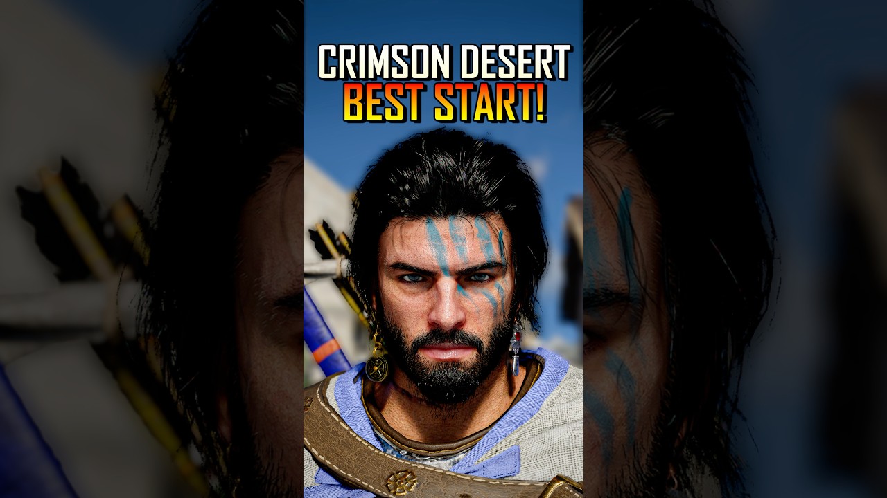 How to Have the BEST Start In Crimson Desert