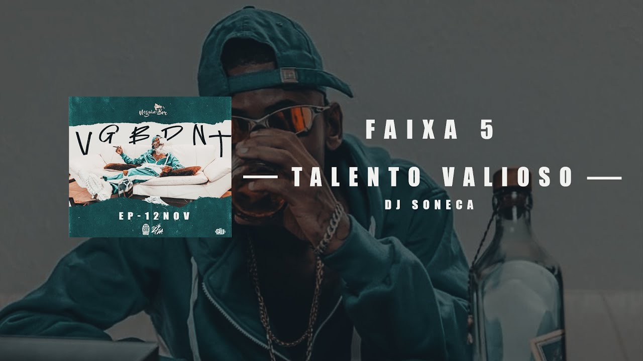 MC NEGUIN DA BRC - TALENTO VALIOSO (EP FAIXA 5) PART - MC LUKINHAS SA