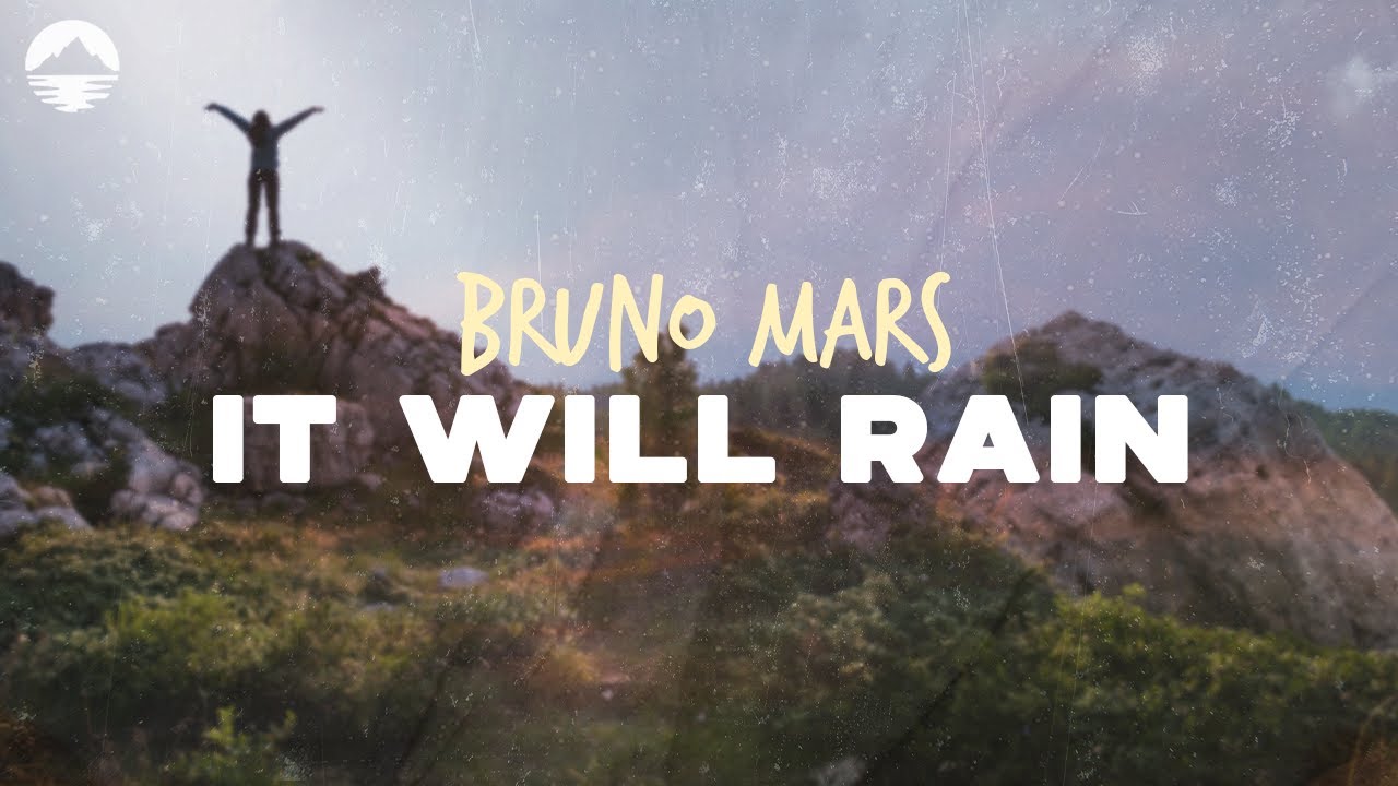Bruno Mars - It Will Rain | Lyrics