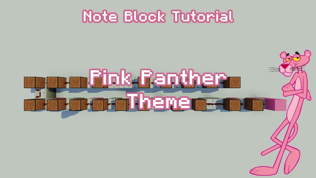 Pink Panther Theme - Minecraft Note Block Tutorial