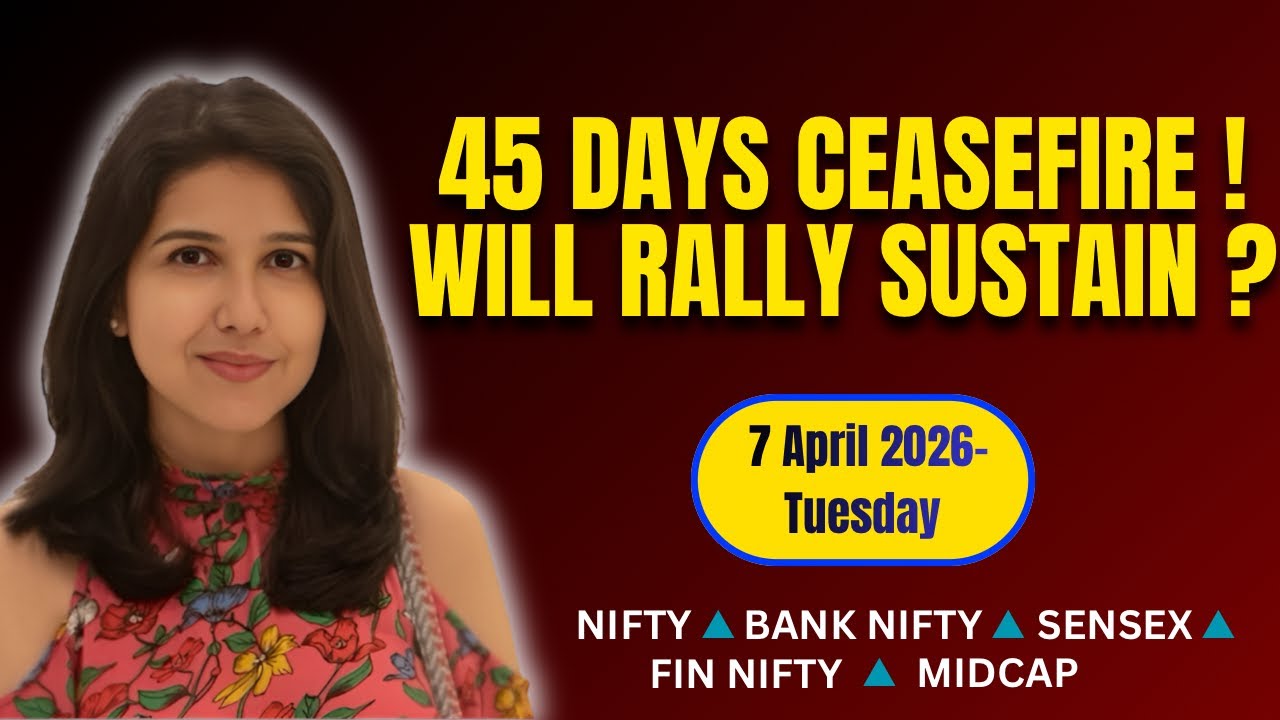 Nifty Tomorrow & Bank Nifty Prediction for 7 April 2026 | Sensex tomorrow | Payal Arora