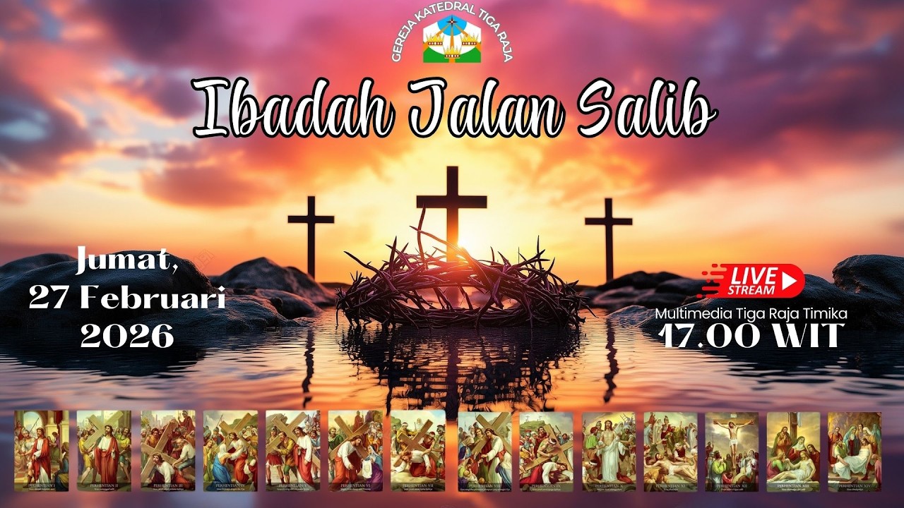 IBADAH JALAN SALIB & PERAYAAN EKARISTI || JUMAT, 27 FEBRUARI 2026